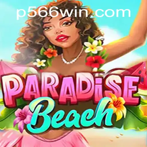 Exploring the Enchanting World of ParadiseBeach: A Journey with P566